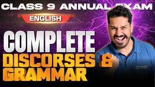 Class 9 Annual Exam | English | Complete Discourses & Grammar | Exam Winner