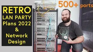 Designing a Retro Lan Party Network with HP Procurve 5308XL Switches & Wifi