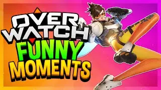 Overwatch Funny Moments & Fails! - Overwatch PC Gameplay