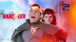 Baalveer Season 4 Episode 58 New Promo : Last Fight : Latest Update