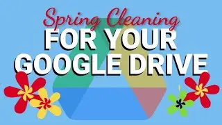 How to Clean Up Your Google Drive of Loose Files | Organize & Optimize Your Cloud Storage