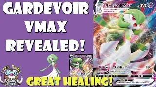 Gardevoir VMAX is Here and Loves to Heal! (New Pokemon VMAX)