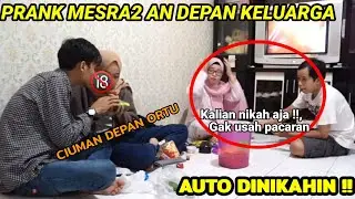 PRANK KISSING YOUR BOYFRIEND IN FRONT OF YOUR PARENTS, AUTOMATICALLY MARRIED..