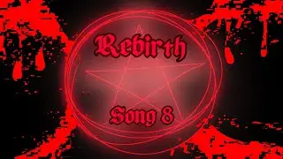 [Rebirth] Corrupted Virus Apocalypse story 2 song 8