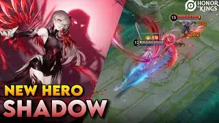 New Hero Shadow(Ying) Gameplay | Honor of Kings