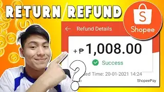 How to Return/Refund in Shopee? (Paano Magbalik ng Item?)