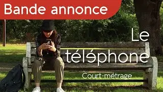 TEASER - Le Téléphone (Court-métrage)