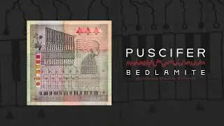 Puscifer - "Bedlamite (Re-Imagined by Daniel P. Carter)" (Visualizer)