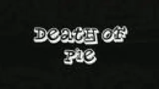 NMDP| Death of Pie