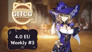 4.0 GITCG EU Weekly #3 || Genshin Impact TCG Tournament