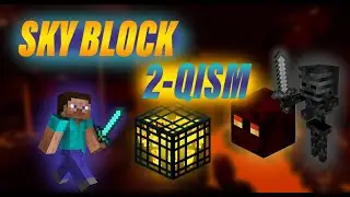 MINECRAFT SKY BLOCK REJIMIDA 2-QISM || ADDGA BORAMIZ