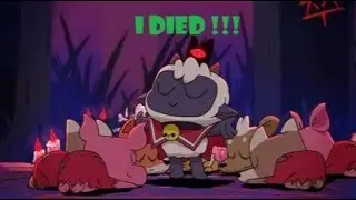 I Died  !!!!!!!!!!  (Cult of the Lamb : Part 4 )