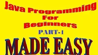 Introduction to java programming | Learn Java step by step | Java Tutorial Easy