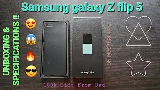 My New Phone !! | Samsung Galaxy Z Flip 5 Unboxing And Quick Specifications