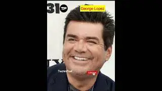 [TRANSFORMATION] George Lopez Journey 1961 - Now 