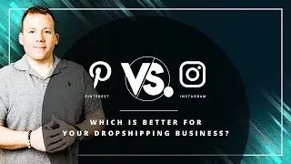 Pinterest Vs Instagram For Dropshipping Stores