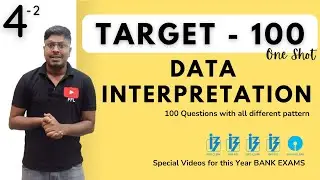 Data Interpretation (Target-100)  || One Shot-Topic-4(2) || Must watch!