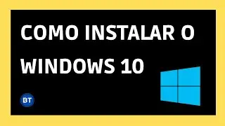 Como baixar e instalar o Windows 10 em 2023