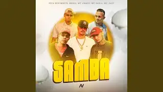 Samba (feat. Mc Jhoy, Mc Kaslu)