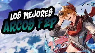 ⭐ TOP 5 MEJORES ARCOS F2P DE 4 ESTRELLAS ⭐ | GENSHIN IMPACT