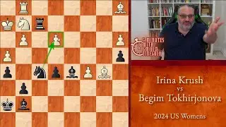 5 Minutes with GM Ben Finegold: Krush vs Tokhirjonova, 2024 US Womens