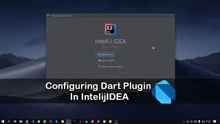 Configuring Dart Plugin In IntelijIDEA | Install dart di IntelijDEA