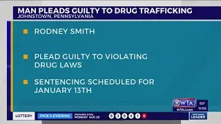 Johnstown man pleads guilty to trafficking heroin, cocaine