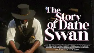 The Story Of Swan Cinematic Intro - Fan Made Red Dead Intro