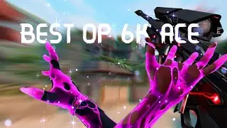 BEST OP 6K ACE OF 2024 IN VALORANT