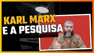 A pesquisa para Marx: método, militância e academia.