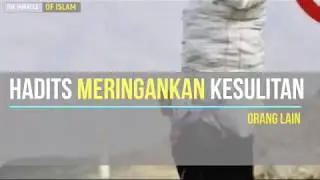 HADIST MERINGANKAN KESULITAN ORANG LAIN