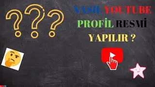 Nasıl Youtube profil logosu yapılır?