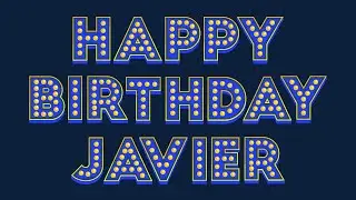 Happy Birthday Javier