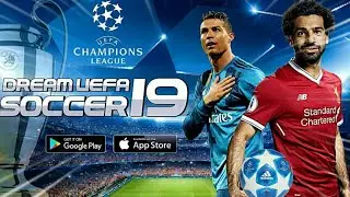 DREAM UEFA SOCCER LEAGUE 19 MOD UEFA CHAMPIONS LEAGUE 🔥🔥🔥🔥