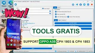 Buruan!!! Tools Gratis Support Oppo A3s | Sikatttt
