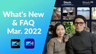 What's New & FAQ | PowerDirector 365/App Mar. 2022 Updates!