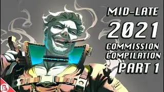 Mid-Late 2021 Commission Compilation Part 1