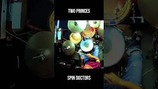 Two Princes - Spin Doctors - Drum Cover by Domenic Nardone