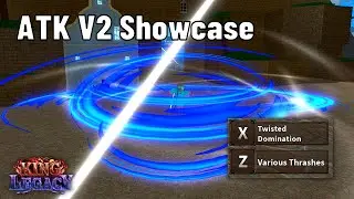 Obtaining + Full Damage Showcase ATK V2 in King Legacy
