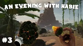 An evening with habie147 - Bootstrap Island (Part 3)