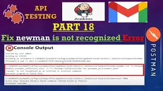Part 18(POSTMAN): How to fix 