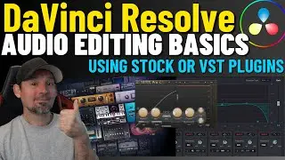 Davinci Resolve Audio Editing for Beginners | Stock or VST Plugins