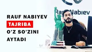 Rauf Nabiyev motivatsion suhbat. Klipmeyker bo'lish uchun qayerda o'qiladi? (intervyu)