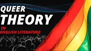 Queer Theory In English literature | Define Gender Studies.