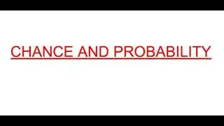 Chance and Probability Class 8 Mathematics.