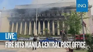 LIVE: Fire hits Manila Central Post Office