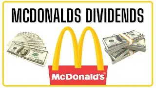 McDonald's Stock Dividend Analysis - MCD Investing