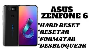 Dr.Celular - Asus Zenfone 6 ZS630KL - Hard Reset - Resetar - Formatar - Desbloquear