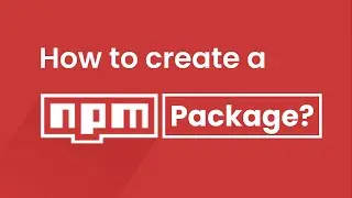 🔴How to create and publish a npm package? - in Tamil