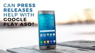 Can press releases help with Google Play ASO?